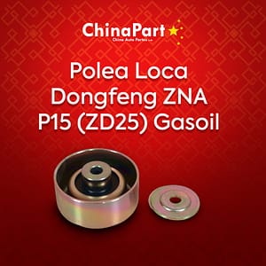 Polea Loca DongFeng ZNA P15 (ZD25) Gasoil
